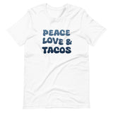 Peace Love and Tacos Shirt