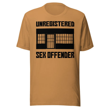 Unregistered Sex Offender Shirt
