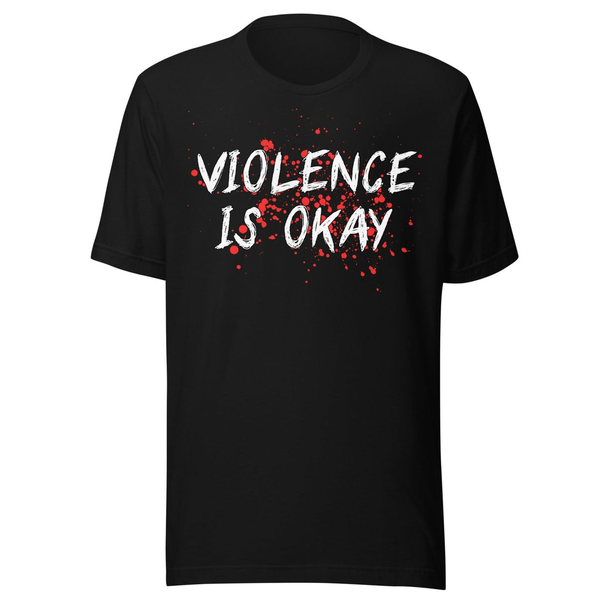 Violence Is Okay Shirt