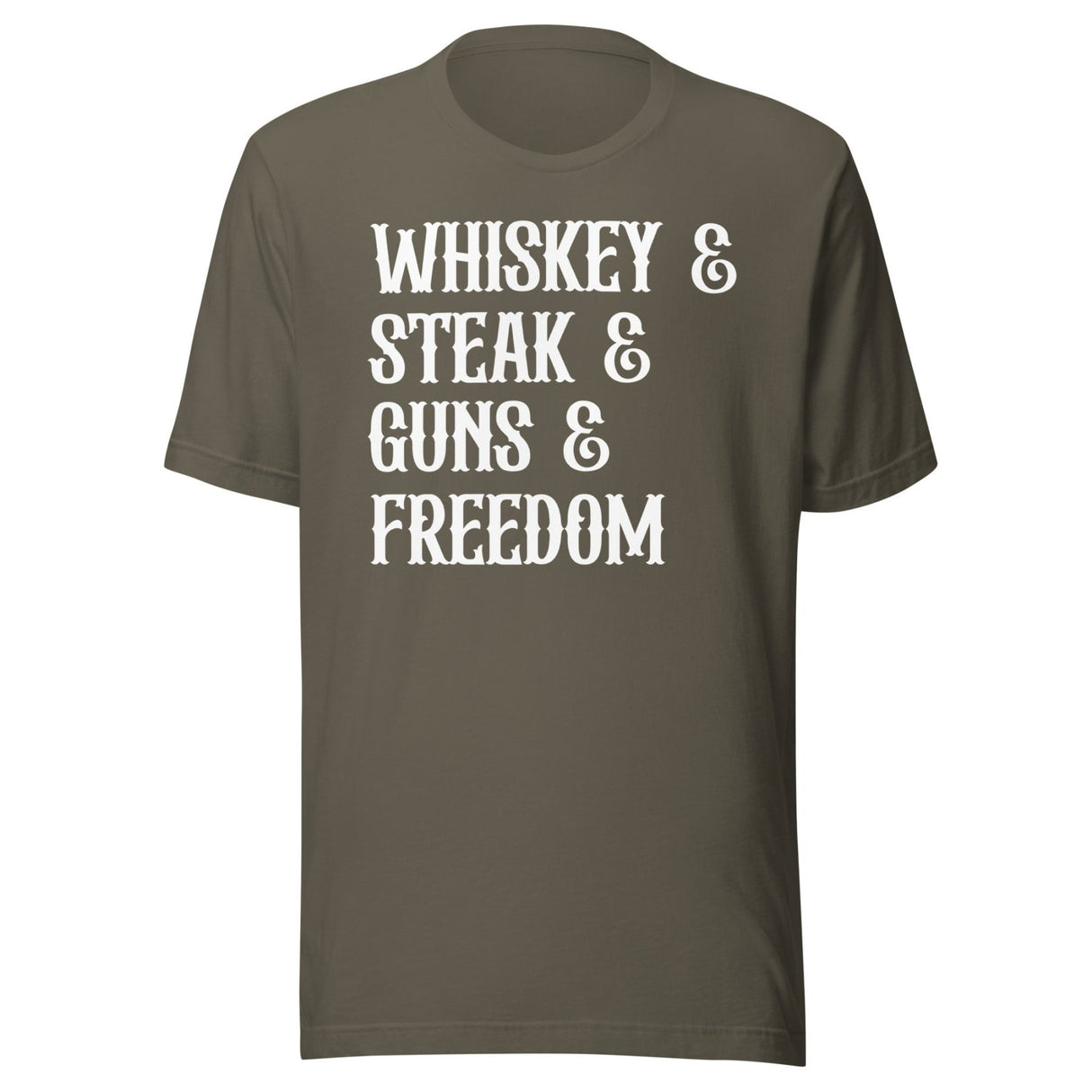 Whiskey Steak Guns And Freedom Shirt