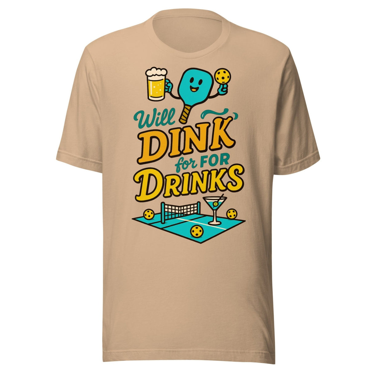 Will Dink For Drinks Pickleball Shirt