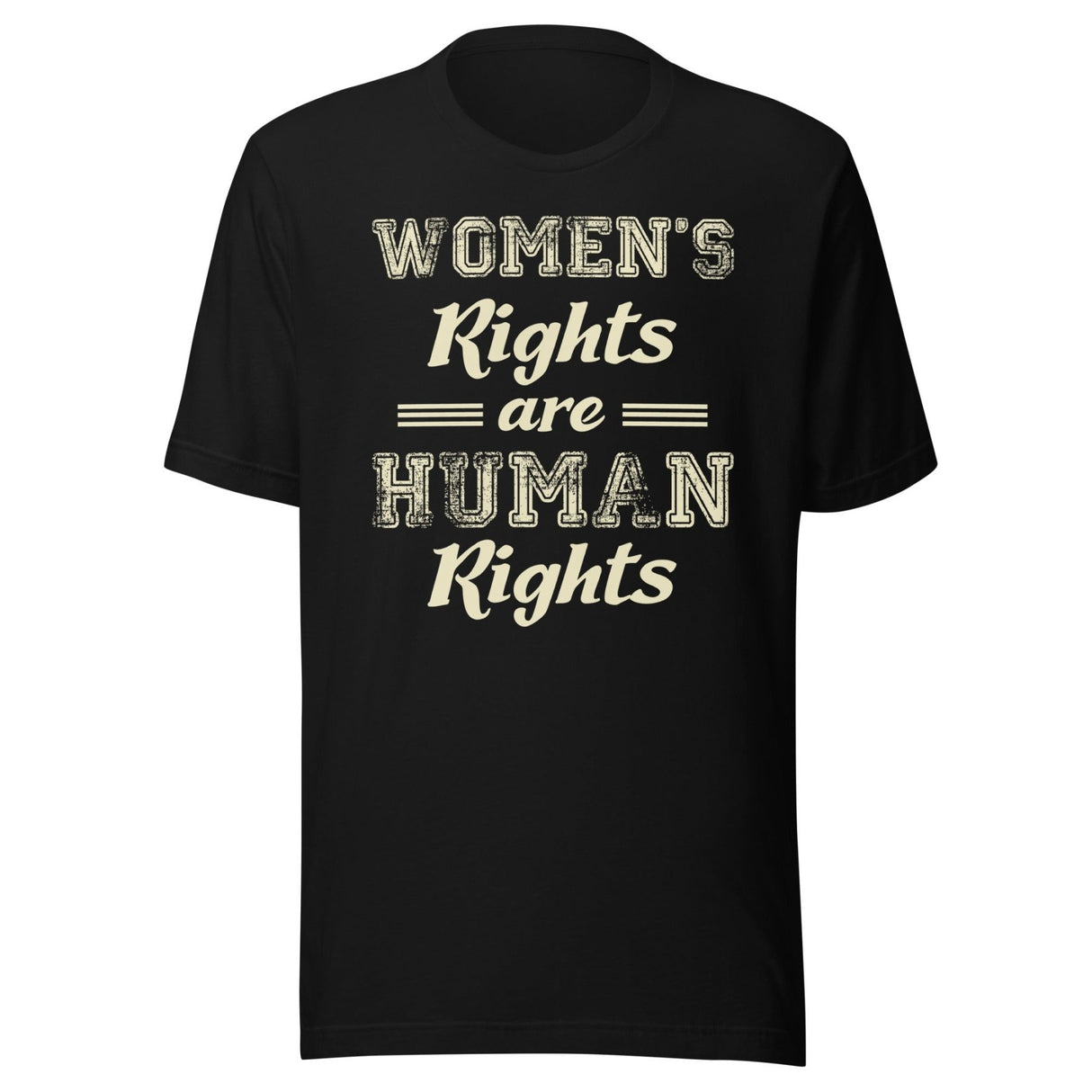 Women's Rights Are Human Rights Shirt