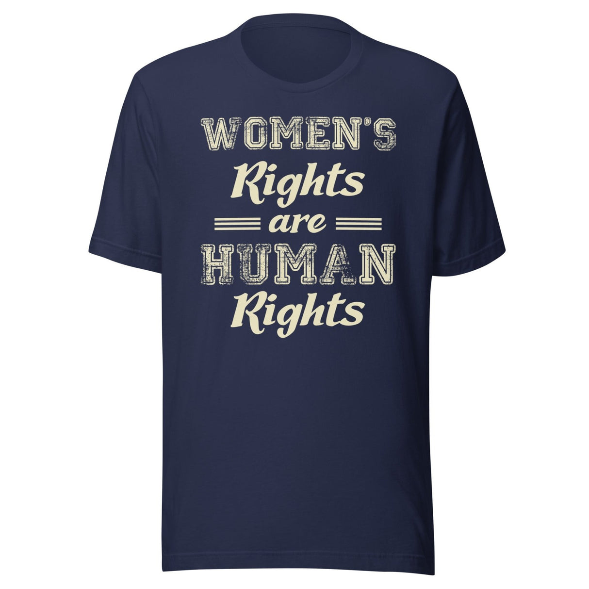 Women's Rights Are Human Rights Shirt