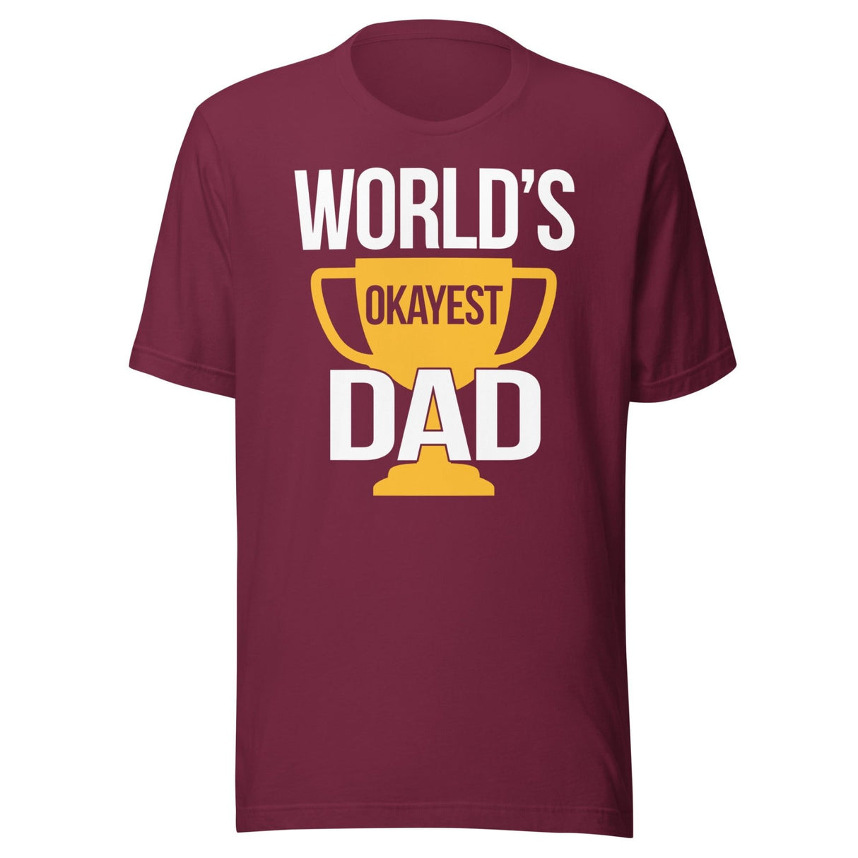 World's Okayest Dad Shirt
