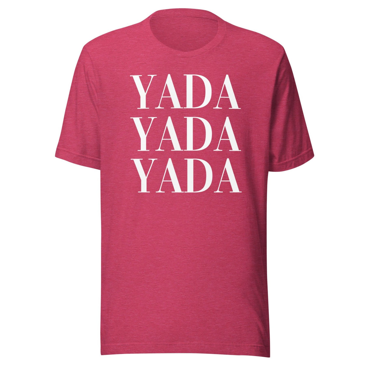 Yada Yada Yada Shirt