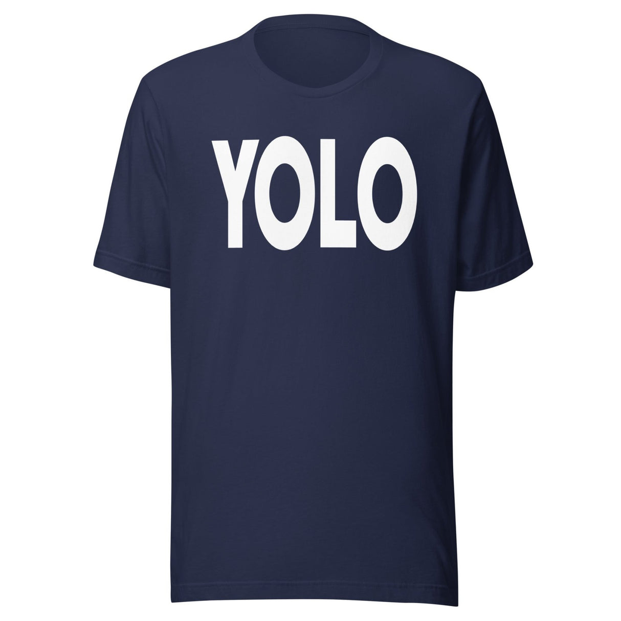 YOLO - You Only Live Once Shirt