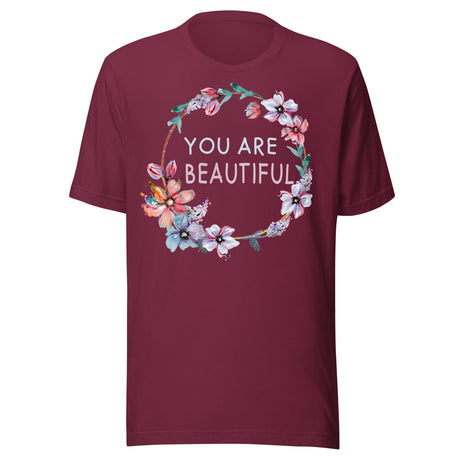 You Are Beautiful Shirt