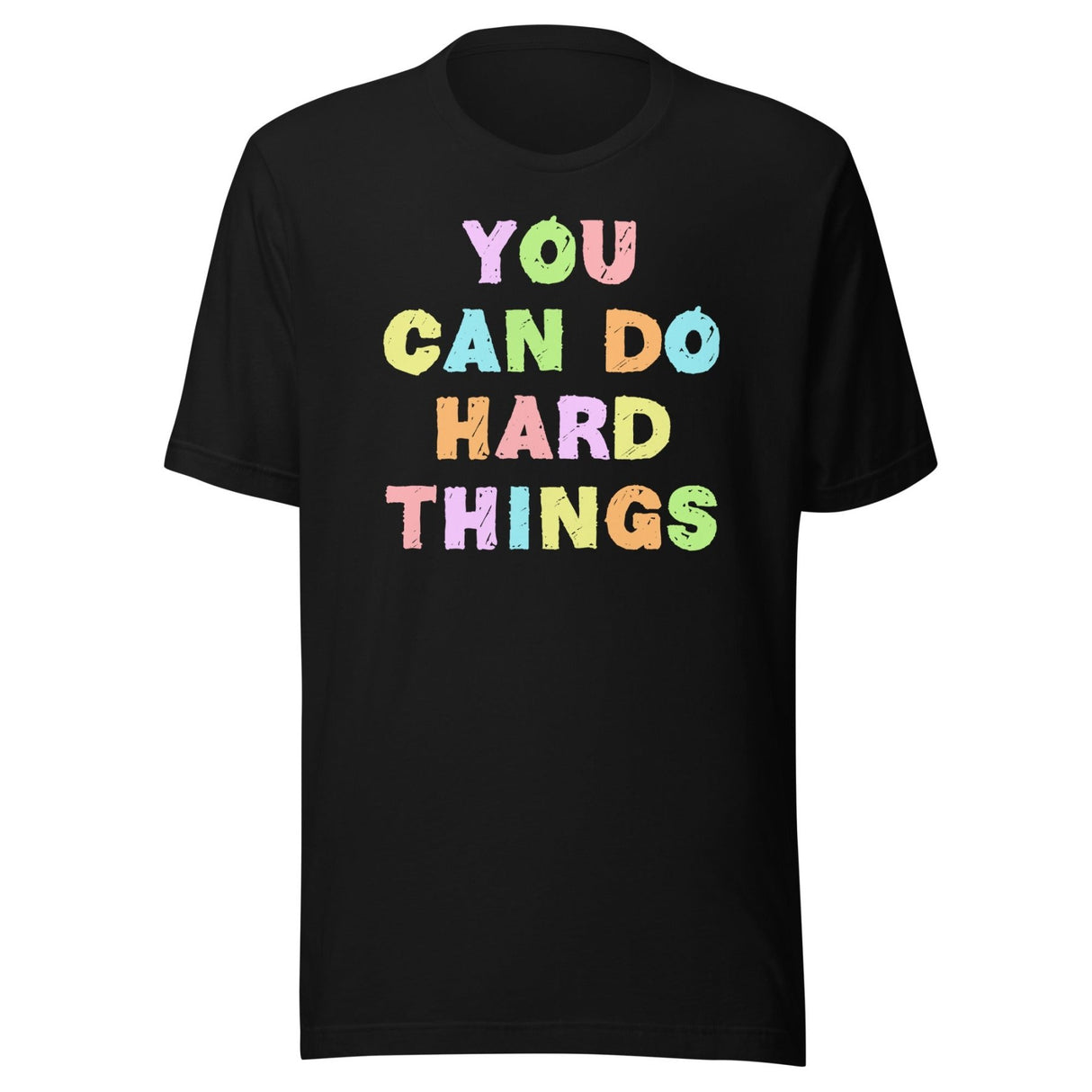 You Can Do Hard Things Teacher Shirt