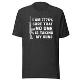 1776 No One Is Taking My Guns Shirt