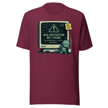 404 Motivation Not Found Computer Nerd Shirt
