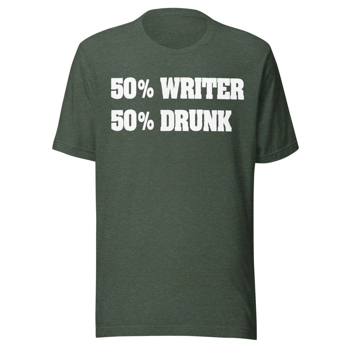 50% Writer 50% Drunk Shirt