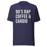 90's Rap Coffee and Cardio Gym Shirt