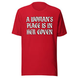 A Woman's Place Is In Her Coven Shirt