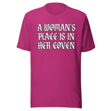 A Woman's Place Is In Her Coven Shirt