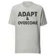 Adapt And Overcome Shirt