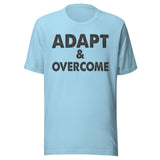 Adapt And Overcome Shirt