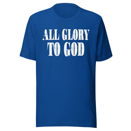 All Glory To God Shirt