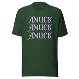 Amuck Amuck Amuck Shirt