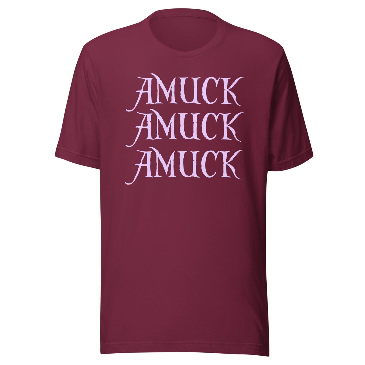 Amuck Amuck Amuck Shirt