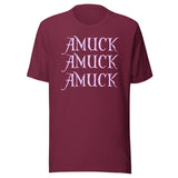 Amuck Amuck Amuck Shirt