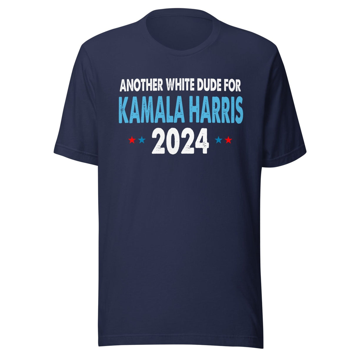 Another White Dude For Harris Shirt