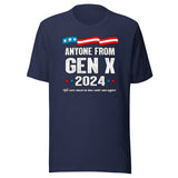 Anyone From Gen X 2024 Shirt