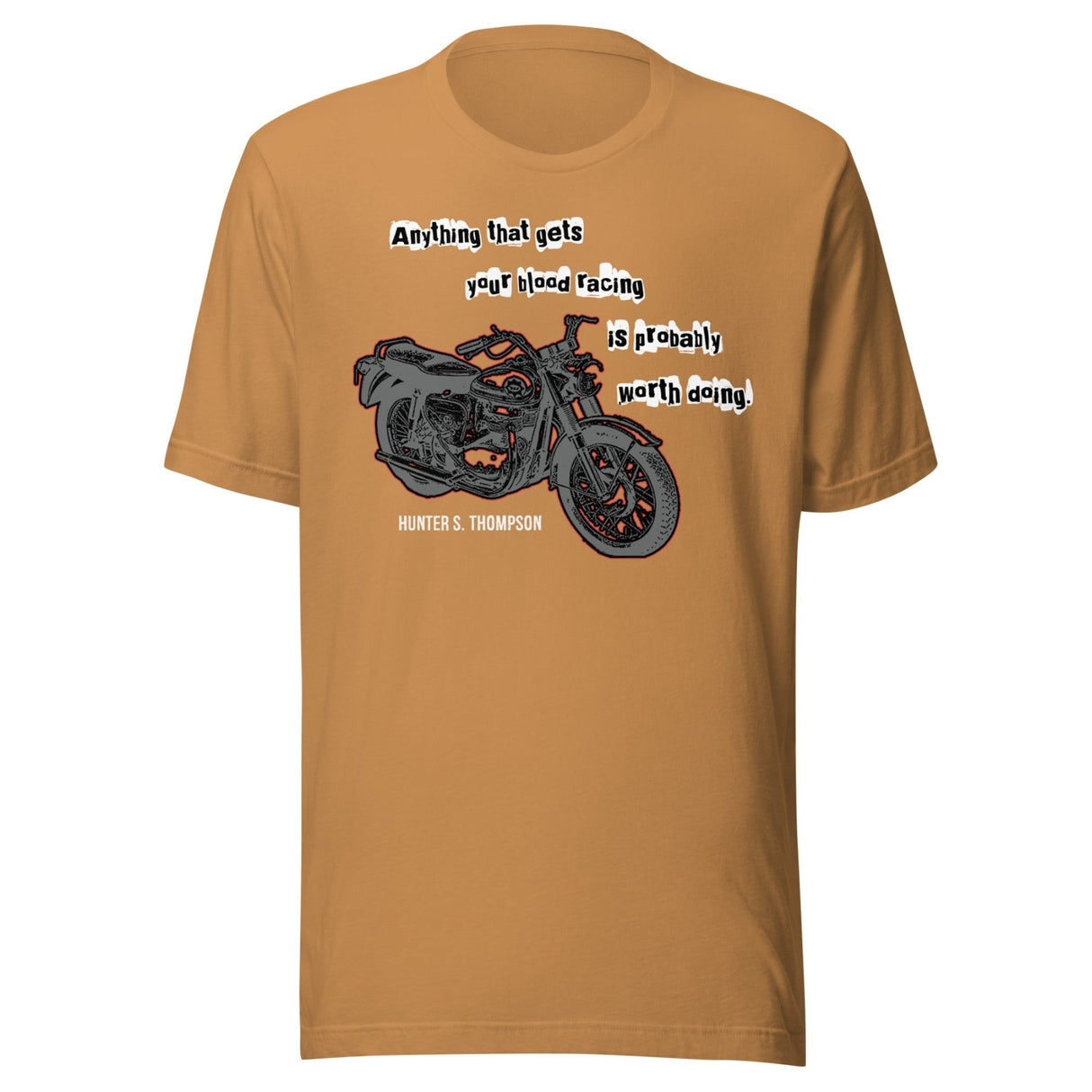 Anything That Gets Your Blood Racing Shirt