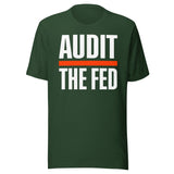 Audit The Fed Shirt