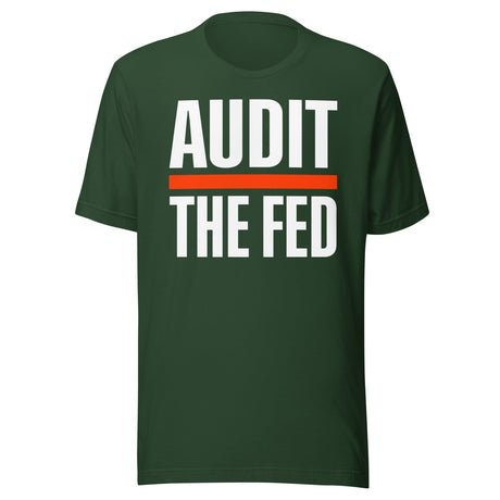 Audit The Fed Shirt