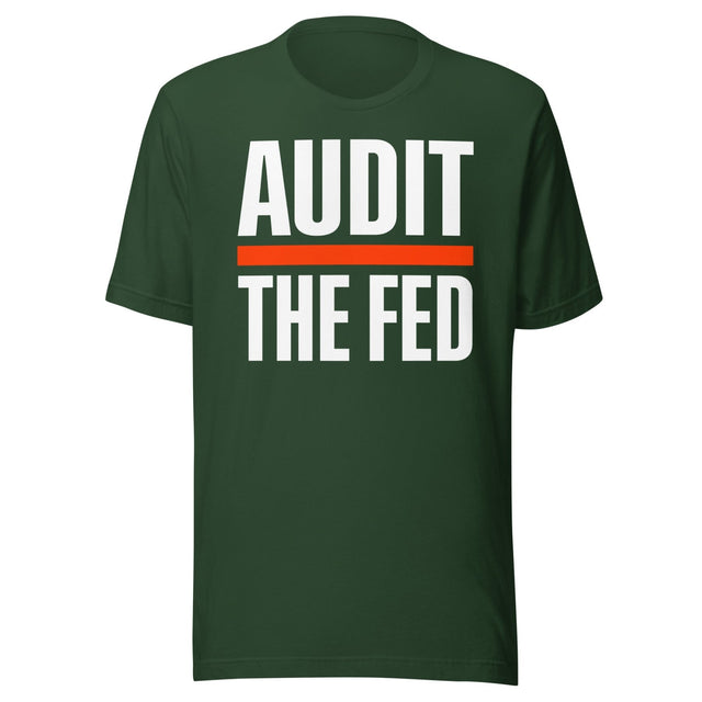 Audit The Fed Shirt
