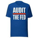 Audit The Fed Shirt