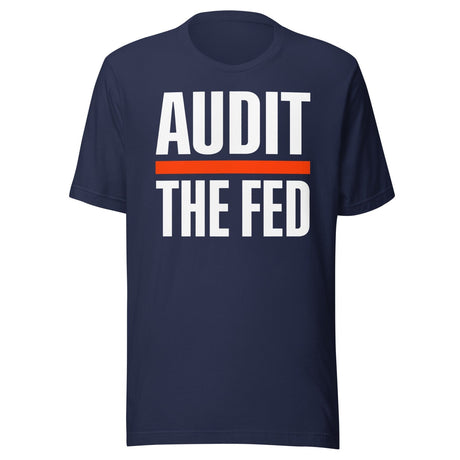 Audit The Fed Shirt