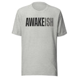 Awakeish Funny Gym Shirt