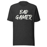 Bad Gamer Shirt