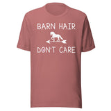 Barn Hair Don't Care Horse Shirt