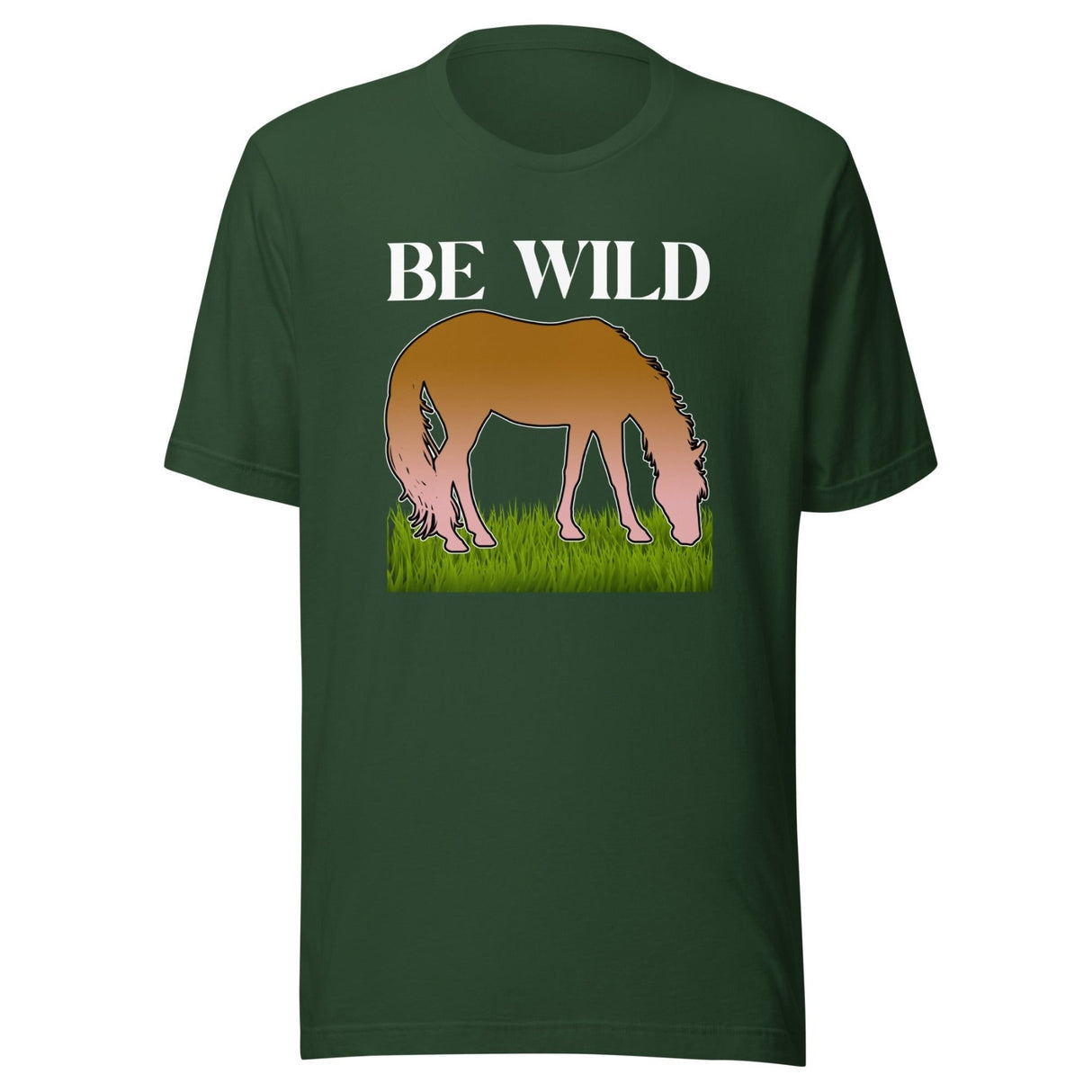 Be Wild Horse Shirt