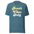 Beach Vibes Only Shirt