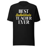 Best Substitute Teacher Ever Shirt