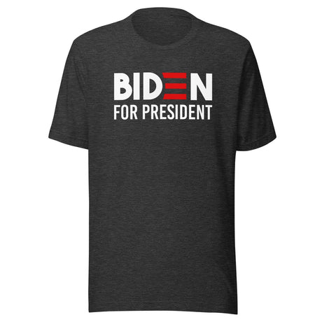Biden For President Shirt