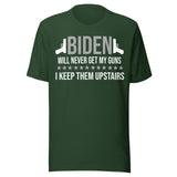 Biden Will Never Get My Guns Shirt