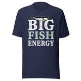 Big Fish Energy Shirt