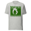 Bigfoot Saw Me But No One Believes Him Shirt