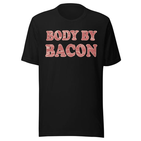 Body by Bacon Shirt