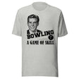 Bowling a Game of Skill Vintage Ad Shirt