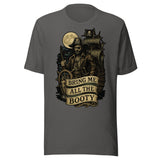Bring Me All The Booty Pirate Shirt