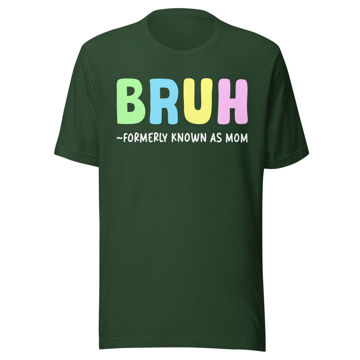 Bruh Formerly Known as Mom Shirt