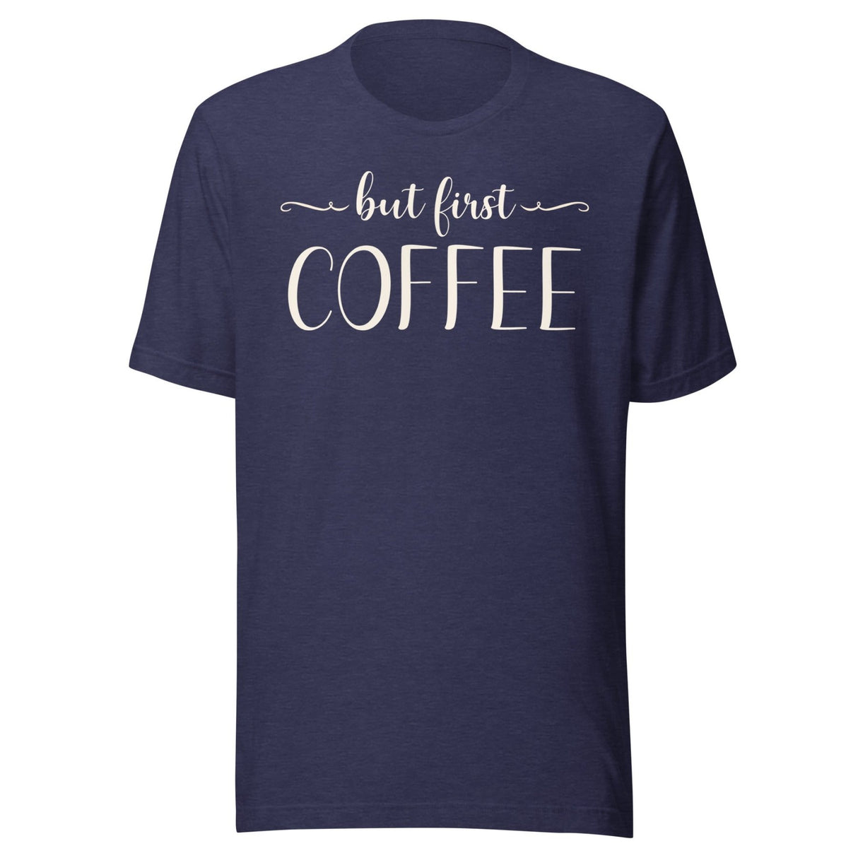 But First Coffee Shirt