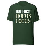 But First Hocus Pocus Shirt