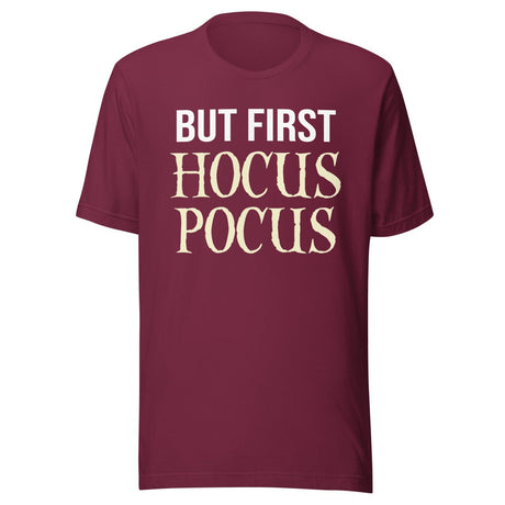But First Hocus Pocus Shirt