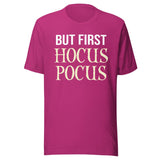 But First Hocus Pocus Shirt